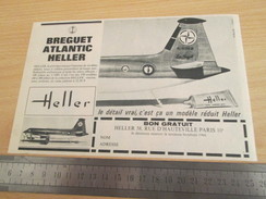 Page De Revue Des Années 60/70 : PUBLICITE MAQUETTES HELLER BREGUET ATLANTIC , Format 1/2 Page A4 - Flugzeuge