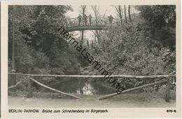 Berlin Pankow - Brücke Zum Schneckenberg Im Bürgerpark - Foto-AK 30er Jahre - Verlag Ludwig Walter Berlin - Pankow