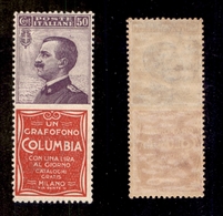 10687 REGNO - PUBBLICITARI - 1924 - 50 Cent Columbia (11 - Pubblicitari) Nuovo Con Gomma Integra - Ottimamente Centrato  - Autres & Non Classés