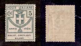 10701 REGNO - PARASTATALI - 1924 - Parastatali - 5 Cent Bibliot. Circolanti Milano (13) - Nuovo Con Gomma (70) - Autres & Non Classés