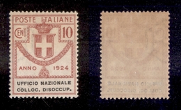 10728 REGNO - PARASTATALI - 1924 - 10 Cent Ufficio Nazionale Colloc. Disoccup. (63) - Ottima Centratura - Gomma Integra  - Autres & Non Classés