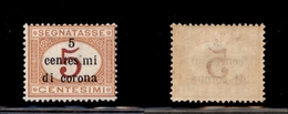 10970 OCCUPAZIONI - TRENTO E TRIESTE - 1919 - Segnatasse 5 Cent Di Corona Su 5 Cent (1fa) Errore "centes Mi" - Nuovo Con - Autres & Non Classés