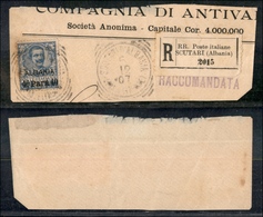 11204 UFFICI POSTALI ESTERO - ALBANIA - 1907 - 40 Parà Su 25 Cent Floreale (6) - Su Frammento Di Raccomandata Con Annull - Sonstige & Ohne Zuordnung