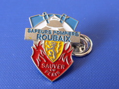 Pin's Sapeurs Pompiers Roubaix Nord - Sauver Ou Périr - Blason Armoiries (KD66) - Pompiers