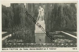 Berlin - Treptow - Der Fischer Marmor-Standbild Von R. Felderhof - Foto-AK 30er Jahre - Verlag Ludwig Walter Berlin - Treptow
