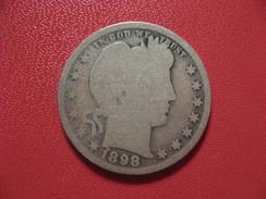 Etats-Unis - USA - Quarter Dollar 1898 6873 - 1892-1916: Barber