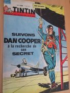 Page De Revue Des Années 60 : SUPERBE COUVERTURE DE LA REVUE  TINTIN : DAN COOPER - Dan Cooper