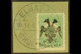 1913 10pa Green Perf 12 With "Eagle" Local Handstamp (Michel 5, SG 5), Very Fine Used On Piece Tied By Full "Elbasan" Cd - Albanien