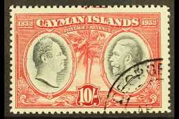 1932 10s Black And Claret Centenary, SG 95, Very Fine Used. For More Images, Please Visit Http://www.sandafayre.com/item - Cayman Islands