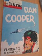 Page De Revue Des Années 60 : SUPERBE COUVERTURE DE LA REVUE  TINTIN : DAN COOPER FANTOME 3 - Dan Cooper