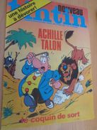 Page De Revue Des Années 80 : SUPERBE COUVERTURE DE LA REVUE  TINTIN : ACHILE TALON - Achille Talon
