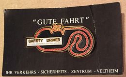 GUTE FAHRT - SAFETY DRIVER - CIRCUIT - IHR VERKEHRS - SICHERHEITS - ZENTRUM - VELTHEIM - F1 - VOITURE - CAR -     (19) - Sonstige & Ohne Zuordnung