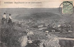 ¤¤  -  LUXEMBOURG   -  ECHTERNACH   -  Aussichtspunkt Bei Der Liboriuskapelle    -  ¤¤ - Echternach