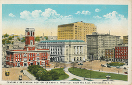 Central Fire Station, Post Office, R I Trust Co. - Providence