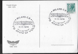 ANNULLO SPECIALE _ MILANO C.P. - 75 ANNI DI VOLO - 11.11.1978 - SU CARTOLINA FRATELLI WRIGHT - Luchtpost