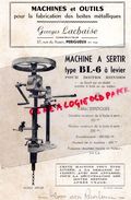 24 -PERIGUEUX- RARE PUBLICITE GEORGES LACHAISE-CONSTRUCTEUR MACHINES ET OUTILS FABRICATION BOITES METALLIQUES-RUE BASSIN - Publicidad