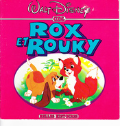 ROX ET ROUKY (renard Et Chien) WALT DISNEY GDL Collection Les Belles Histoires 1982 - Disney