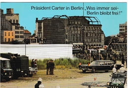 Präsident Jimmy Carter In Berlin Am Postdamer Platz - Mauer Mur - Berlin Wall