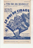 PARTITION -  T'EN FAIS PAS BOUBOULE - MUSIQUE R.ERWIN - FILM LE ROI DU CIRAGE - ANNEE 1931 - Partituren