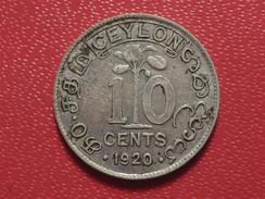 Sri Lanka - Ceylon - 10 Cents 1920 7471 - Sri Lanka (Ceylon)