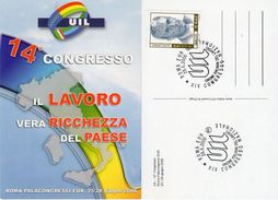 Roma Eur  2006 - UIL - Unione Italiana Del Lavoro - XIV° Congresso Nazionale - - Vakbonden