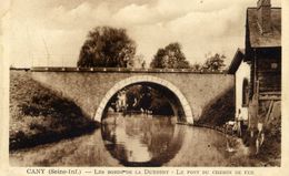 76 CANY - Les Bords De La Durdent - Le Pont Du Chemin De Fer - (laveuses) - Cany Barville