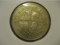 100 Kr 2006 Fish ICELAND Islande Coin - Island