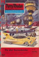 Perry Rhodan Nr. 237 : Die Drei Sternenbrüder - Erstauflage EA Moewig Verlag 1. Aufl. - Science Fiction
