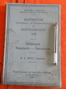 Exposition Universelle Et Internationale De San-Francisco 1915 : Ebenisterie, Menuiserie, Décoration - Home Decoration