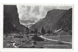 19000 - Pont De Nant Et Dents De Morcles + Cachet Refuge - Morcles