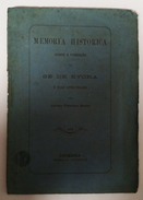 EVORA -MONOGRAFIAS -«Memória Historica Sobre A Fundação Da Sé De Evora» (Autor: António Francisco Barata- 1876) - Oude Boeken