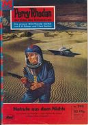 Perry Rhodan Nr. 245 : Notrufe Aus Dem Nichts - Erstauflage EA Moewig Verlag - Science Fiction