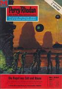 Perry Rhodan Nr. 244 : Die Kugel Aus Zeit Und Raum - 2. Auflage - Moewig Verlag - Science Fiction