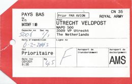 Netherlands Nederland 2003 BATSTAFF 1 MB To NAPO 500 Utrecht Veldpost Military Mailbag Label - Militaria