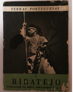 RIBATEJO - MONOGRAFIAS - «Ribatejo - Terras Portuguesas»( Ed. Shell Portuguesa S.A.R.L.) - Livres Anciens