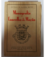 SANTAREM - MAÇÃO - MONOGRAFIAS - « Monografia Do Concelho De Mação»( Autor: A. Oliveira Matos 1947) - Libri Vecchi E Da Collezione