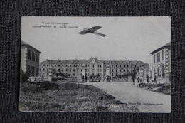 TOUL - Caserne Maréchal NEY, Entrée Principale - Toul