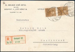 1934 Ajánlott Levél 2 X 30f Bérmentesítéssel Mezőkövesdre - Sonstige & Ohne Zuordnung