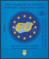 ** 2004 EU Csatlakozás Fogazott Emlékív ,,Az Elnökség Ajándéka' - Sonstige & Ohne Zuordnung