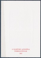 ** 2007 XIV. Temafila Emlékív ,,Támogatói Ajándék' - Sonstige & Ohne Zuordnung