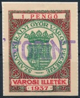 1946-48 Győr Szabad Királyi Város Okmánybélyeg Gépszínátnyomattal (31.000) - Non Classificati