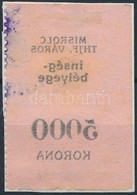 1923 Miskolc Városi Ínség Bélyeg 5.000K Gépszínátnyomattal (8.000) - Ohne Zuordnung
