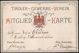 Cca 1900 Tiroler Gewerbe Verein Tagsági Jegy / Mitgiedskarte - Ohne Zuordnung