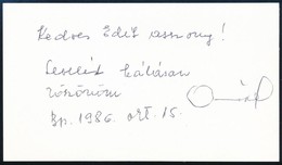 1986 Aczél György (1917-1991) Kommunista Kulturpolitikus Saját Kézzel írt Sorai és Aláírása Névjegykártyáján - Sonstige & Ohne Zuordnung