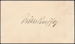 Titta Ruffo (1877-1953) Olasz Operaénekes Aláírása Névjegyen / Italian Baritone Autograph Signature - Sonstige & Ohne Zuordnung