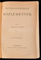 1891 Irodalomtörténeti Közlemények. Szerk.: Ballagi Aladár. I. évfolyam. Bp., 1891, MTA, IV+510 P. Átkötött Félvászon-kö - Ohne Zuordnung