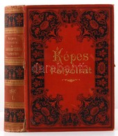 1897 Nagy Miklós (szerk.):  Képes Folyóirat A Vasárnapi Ujság Füzetekben. 1897. I. Félév, XXII. Kötet (töredék évfolyam) - Non Classificati