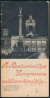 1938 Az Eucharisztikus Kongresszus Csodálatos éjszakája... , írta: Huszár Károly, 32p - Ohne Zuordnung