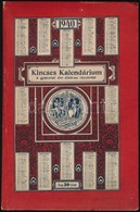 1940 Kincses Kalendárium. XLIV. évf. Bp., Stádium Sajtóvállalat Rt. Kiadói Kartonált Papírkötés, Kissé Kopottas Borítóva - Ohne Zuordnung