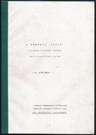 Kiss Béla: A Mohácsi Csata A Legújabb Kutatások Tükrében. H.n. é. N. Mohácsi Városszépítő és Városvédő Egyesület. Gépelt - Ohne Zuordnung